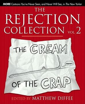 portada The Rejection Collection Vol. 2: The Cream of the Crap (en Inglés)