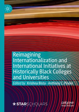 portada Reimagining Internationalization and International Initiatives at Historically Black Colleges and Universities (en Inglés)