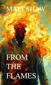 portada From The Flames: A Psychological Horror (in English)