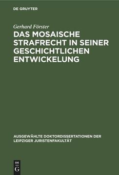 portada Das Mosaische Strafrecht in Seiner Geschichtlichen Entwickelung (en Alemán)