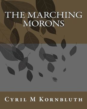 portada The Marching Morons (en Inglés)