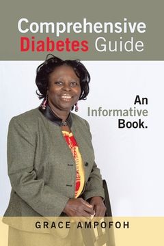 portada Comprehensive Diabetes Guide: An Informative Book. (en Inglés)