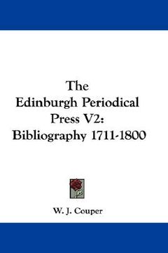 portada the edinburgh periodical press v2: bibliography 1711-1800 (in English)