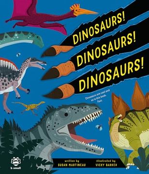 portada Dinosaurs! Dinosaurs! Dinosaurs! (in English)
