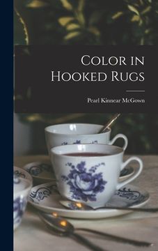 portada Color in Hooked Rugs (en Inglés)