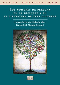 portada Los Nombres de Persona en la Sociedad y en la Literatura de Tres Culturas (in Spanish)