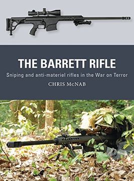 portada The Barrett Rifle: Sniping and Anti-Materiel Rifles in the War on Terror (en Inglés)