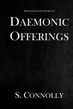 portada Daemonic Offerings: Volume 2 (The Daemonolater'S Guide) (en Inglés)