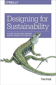 portada Designing for Sustainability: A Guide to Building Greener Digital Products and Services (en Inglés)