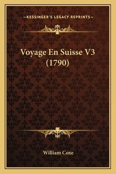 portada Voyage En Suisse V3 (1790) (en Francés)