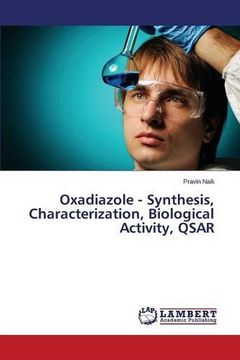 portada Oxadiazole - Synthesis, Characterization, Biological Activity, QSAR