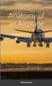 portada Anatomy of an Airplane (en Inglés)