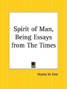 portada spirit of man, being essays from the times (en Inglés)