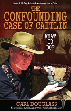 portada The Confounding Case of Caitlin: McGee Faces A Conundrum (en Inglés)