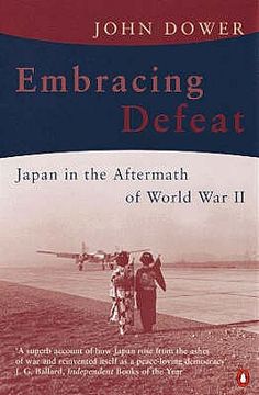 portada embracing defeat: japan in the aftermath of world war ii (en Inglés)