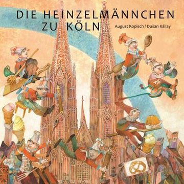 portada Die Heinzelmännchen zu Köln (en Alemán)