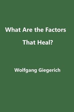 portada What are the Factors That Heal? (in English)