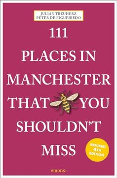 portada 111 Places in Manchester That you Shouldn't Miss (en Inglés)