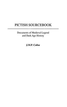 portada Pictish Sourc: Documents of Medieval Legend and Dark age History (en Inglés)