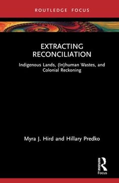 portada Extracting Reconciliation (More Than Human Humanities) (en Inglés)