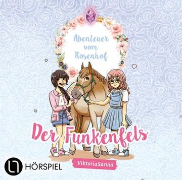 portada Abenteuer vom Rosenhof 01. Der Funkenfels (in German)