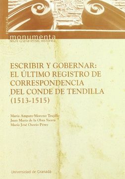 portada Escribir y gobernar: El registro de correspondencia del conde de Tendilla (1513-1515) (Epistulae)