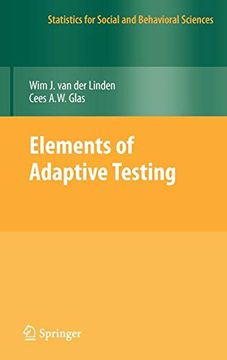 portada Elements of Adaptive Testing (Statistics for Social and Behavioral Sciences) 