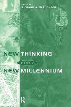 portada New Thinking for a New Millennium: The Knowledge Base of Futures Studies