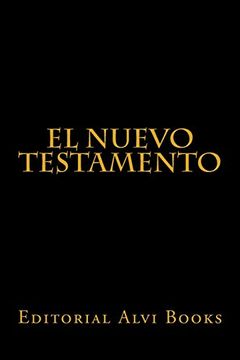 portada El Nuevo Testamento: Editorial Alvi Books (in Spanish)