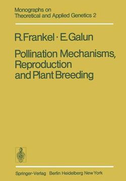 portada pollination mechanisms, reproduction and plant breeding (en Inglés)