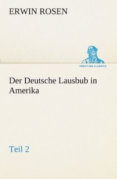 portada Der Deutsche Lausbub in Amerika - Teil 2 (TREDITION CLASSICS)