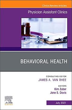 portada Behavioral Health, an Issue of Physician Assistant Clinics (Volume 6-3) (The Clinics: Internal Medicine, Volume 6-3) (in English)
