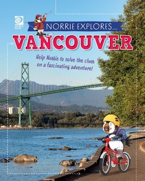 portada Norrie Explores... Vancouver (en Inglés)