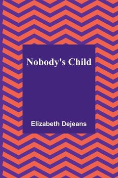 portada Nobody's Child (in English)