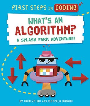 portada What’S an Algorithm? A Splash Park Adventure! (in English)