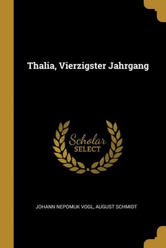 portada Thalia, Vierzigster Jahrgang (en Alemán)
