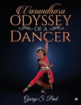 portada Vasundhara - Odyssey of a Dancer (in English)