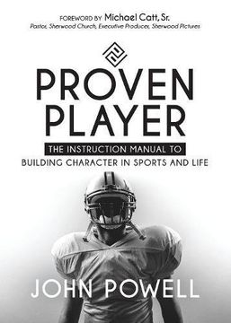 portada Proven Player: The Instruction Manual to Building Character in Sports and Life
