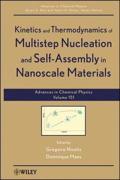 Kinetics and Thermodynamics of Multistep Nucleation and Self-Assembly in Nanoscale Materials, Volume 151 (en Inglés)
