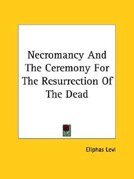portada necromancy and the ceremony for the resurrection of the dead