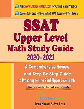 portada Ssat Upper Level Math Study Guide 2020 - 2021: A Comprehensive Review and Step-By-Step Guide to Preparing for the Ssat Upper Level Math (en Inglés)