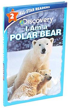 portada Discovery all Star Readers: I am a Polar Bear Level 2 (Library Binding) 