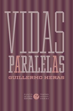 portada Vidas Paralelas (in Spanish)