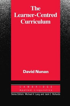 portada The Learner-Centred Curriculum: A Study in Second Language Teaching (en Inglés)