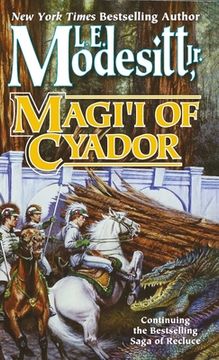 portada Magi'I of Cyador (Saga of Recluce, 10) (en Inglés)