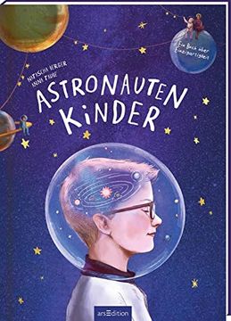 portada Astronautenkinder: Ein Buch Über Einzigartigkeit | Kinderbuch ab 4 für Gefühlsstarke Kinder (en Alemán)
