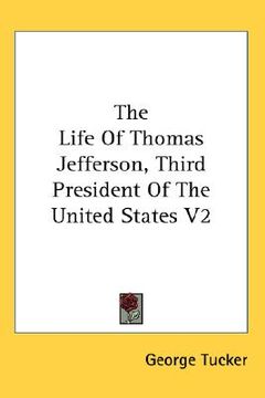 portada the life of thomas jefferson, third president of the united states v2