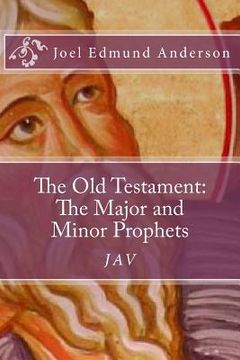 portada The Old Testament: The Major and Minor Prophets (en Inglés)