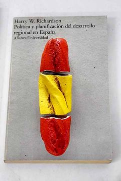 portada Política y Planificación del Desarrollo Regional en España
