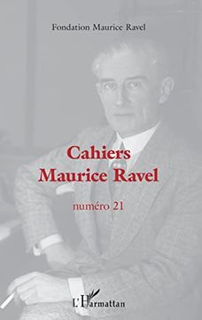 portada Cahiers Maurice Ravel Numro 21 (en Francés)